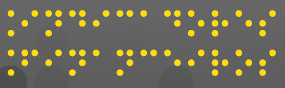 Imagem: Texto ‘Indicadores Financeiros’ escrito em pontos braille em amarelo. Fim da imagem.